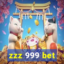 zzz 999 bet